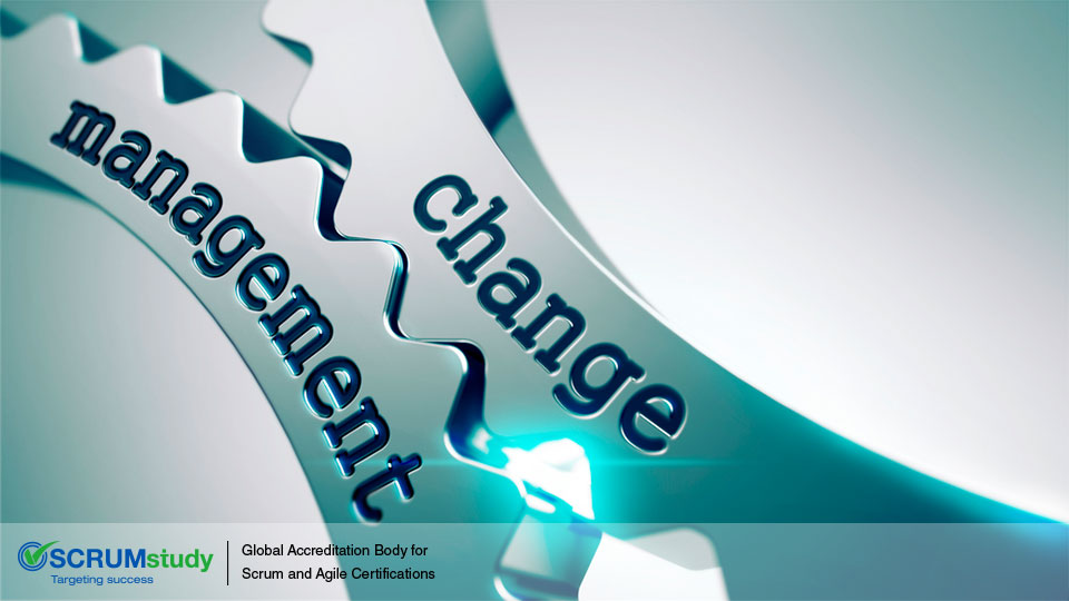 Change management in Scrum Framework